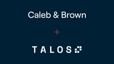 Caleb & Brown partners with Talos to supercharge its crypto brokerage platform