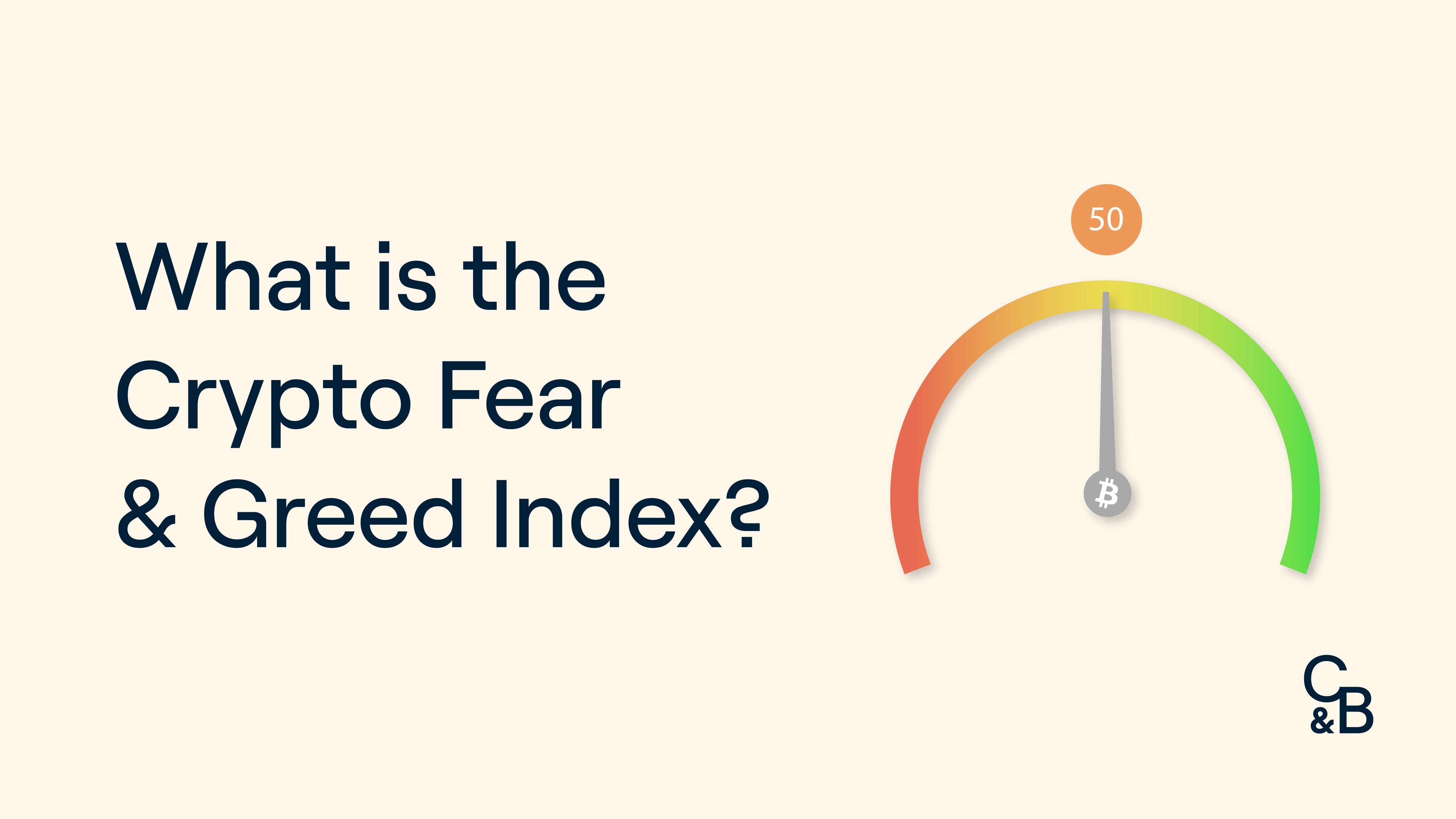 Crypto Fear and Greed Index Explained | What It Means for Bitcoin Investors