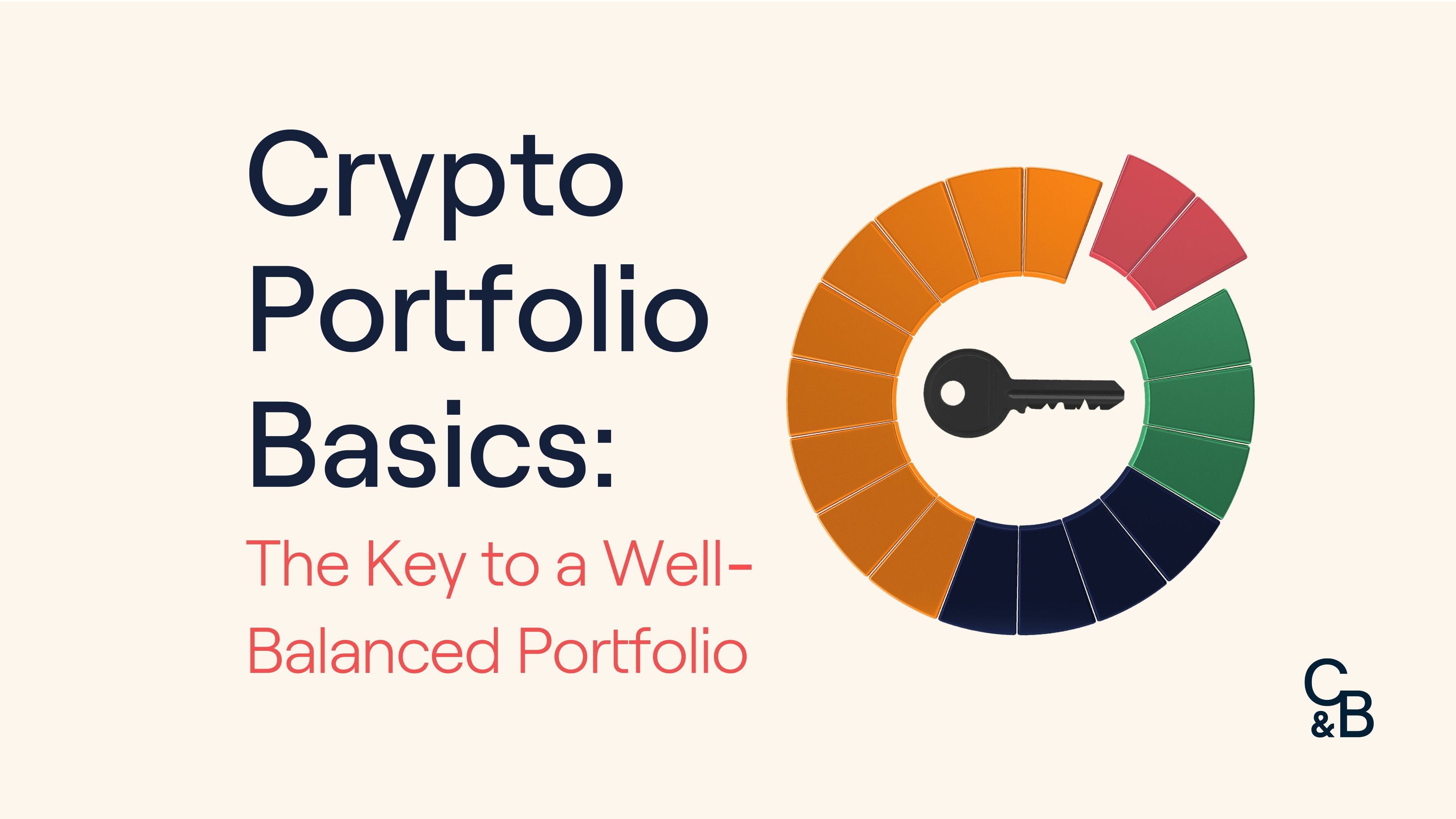 Crypto Portfolio Basics The Key to a WellBalanced Portfolio in 2024